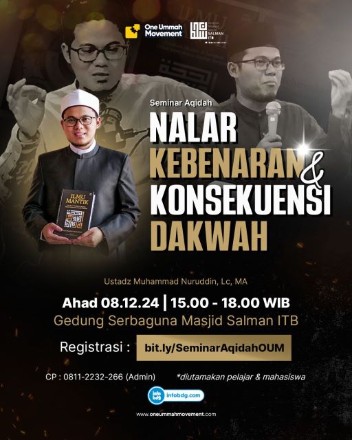 Seminar Aqidah - Nalar Kebenaran & Konsekuensi Dakwah bareng Ustadz Muhammad Nuruddin, Lc, MA