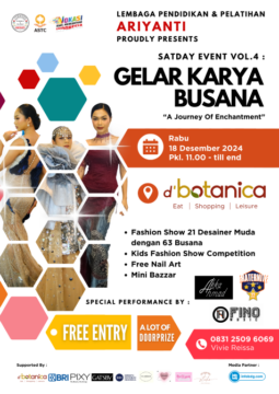 SATDAY EVENT Vol. 4: Gelar Karya Busana yang dipersembahkan oleh Lembaga Pendidikan & Pelatihan ARIYANTI!