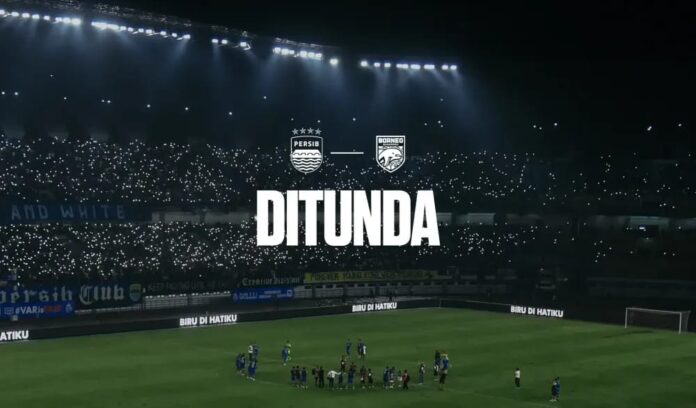 Persib Ditunda