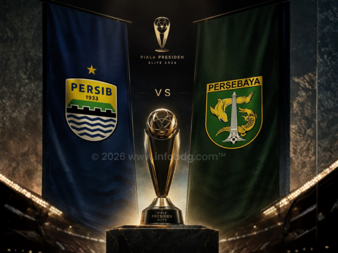 jadwal persib vs persebaya final piala presiden 2026